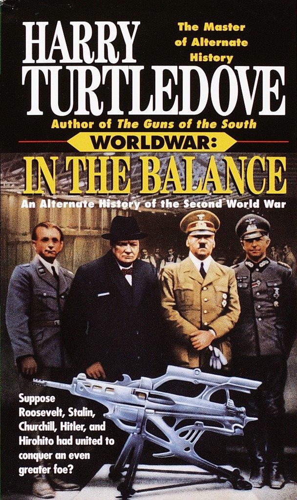 Vorderes Coverbild In the Balance (Worldwar, Book One)