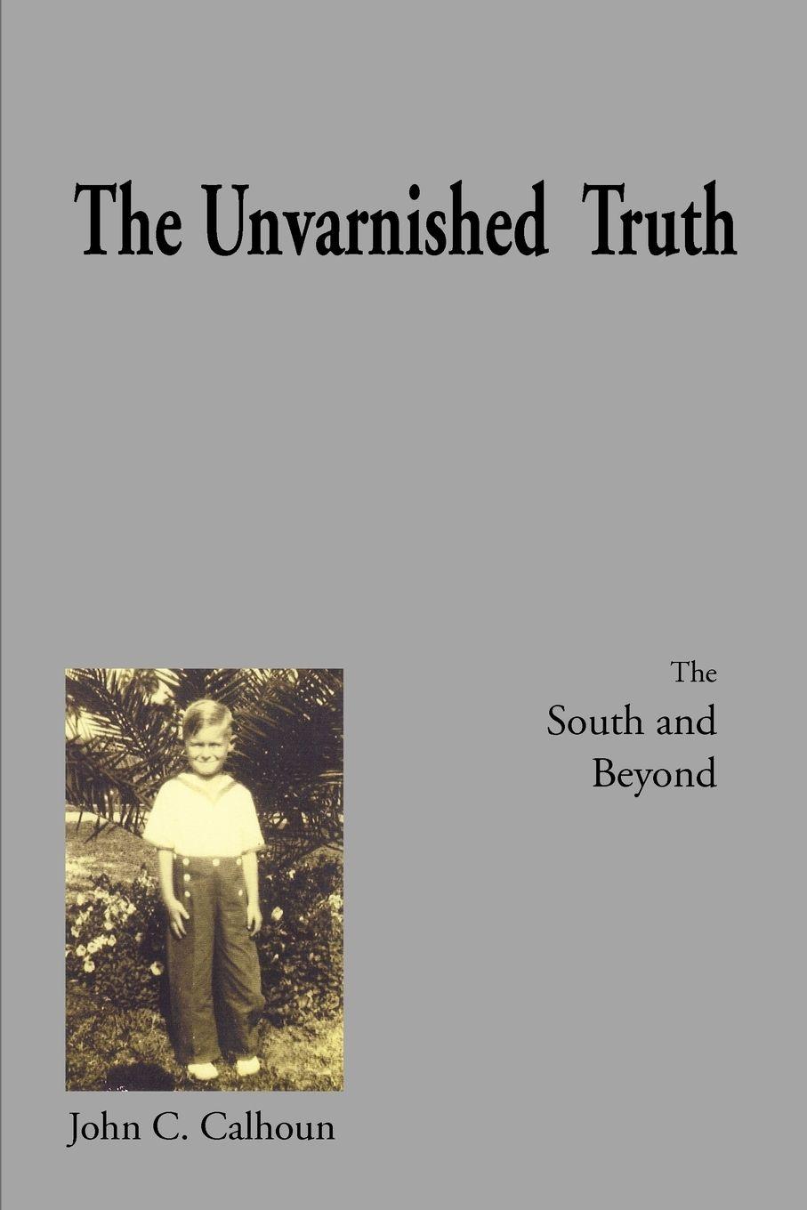 Vorderes Coverbild The Unvarnished Truth