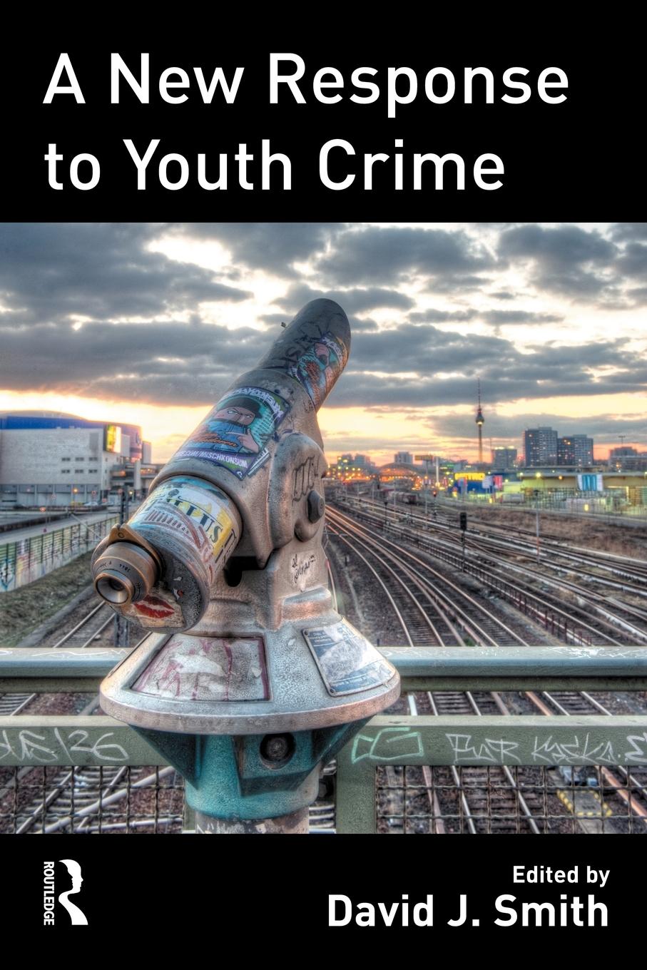 Vorderes Coverbild A New Response to Youth Crime