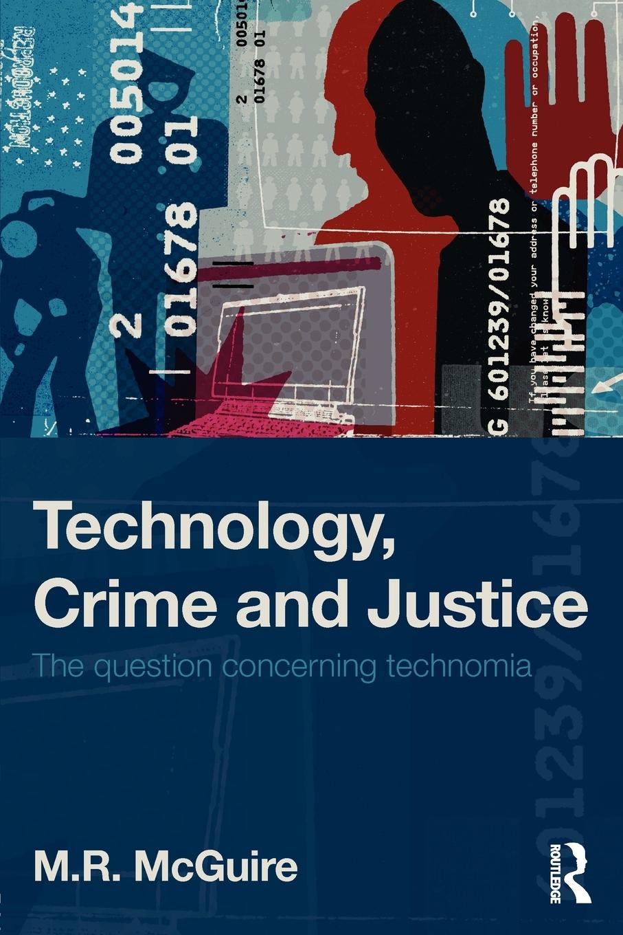 Vorderes Coverbild Technology, Crime and Justice