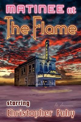 Vorderes Coverbild Matinee at the Flame - Hard Cover