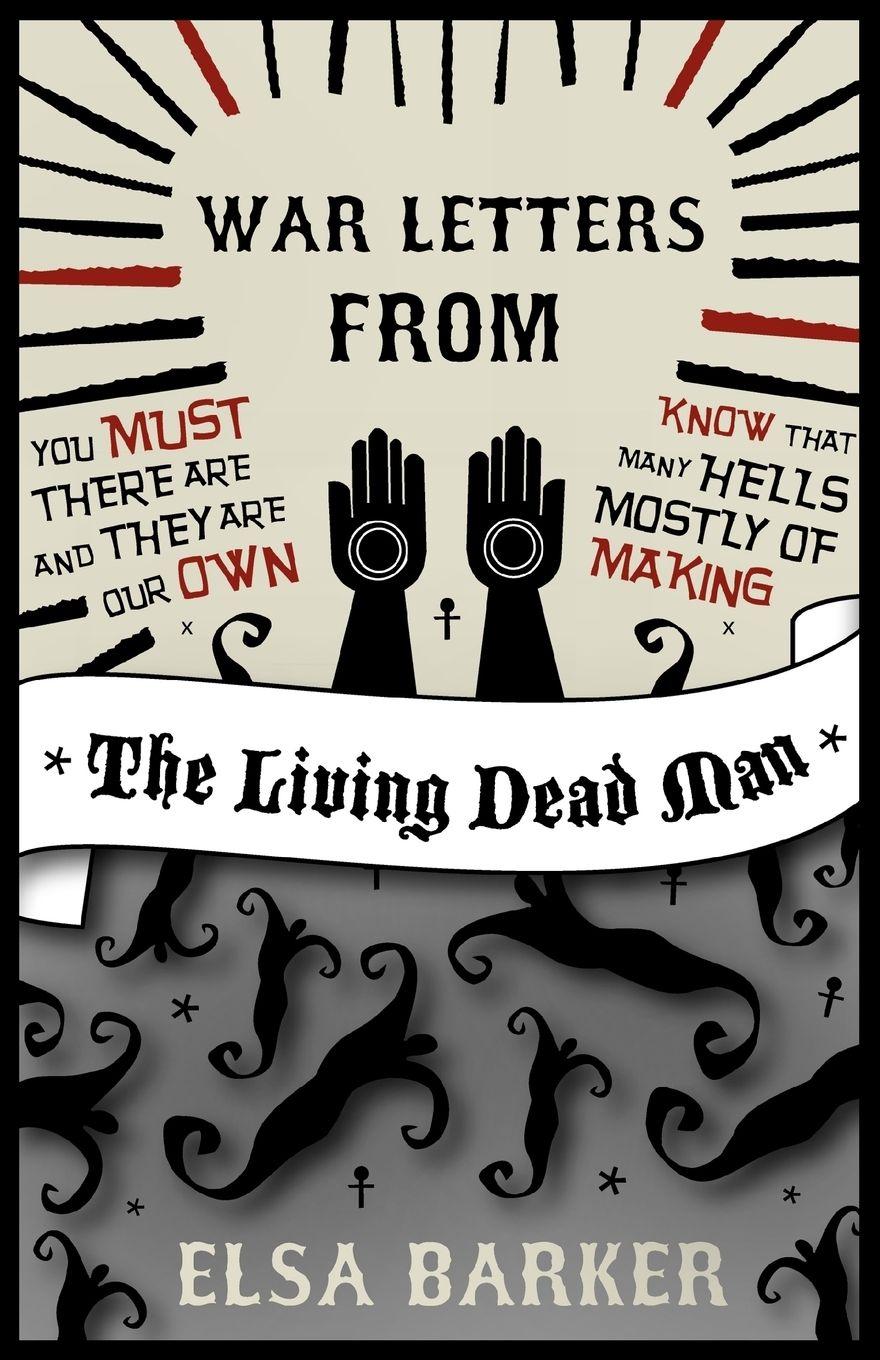 Vorderes Coverbild War Letters from the Living Dead Man