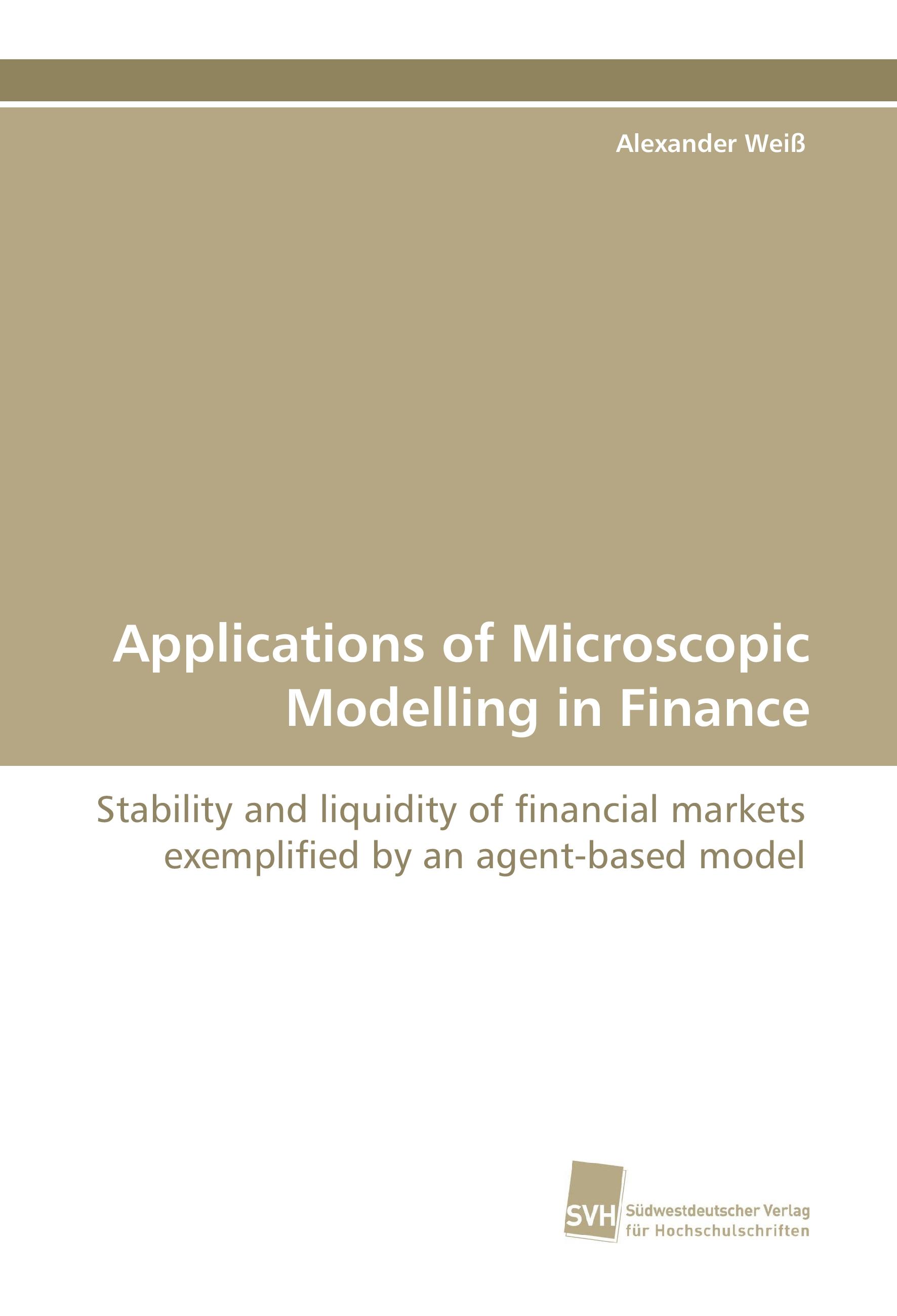 Vorderes Coverbild Applications of Microscopic Modelling in Finance