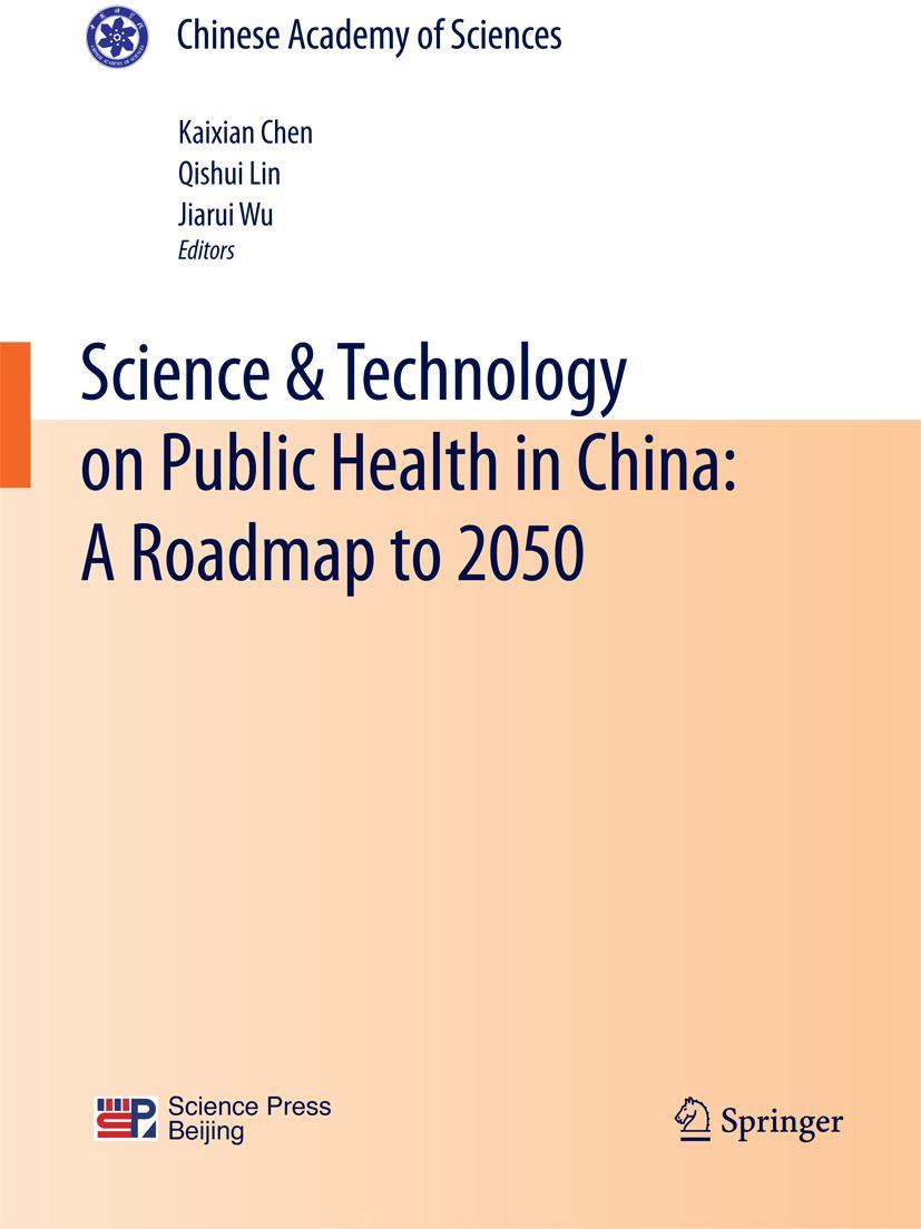 Vorderes Coverbild Science & Technology on Public Health in China: A Roadmap to 2050