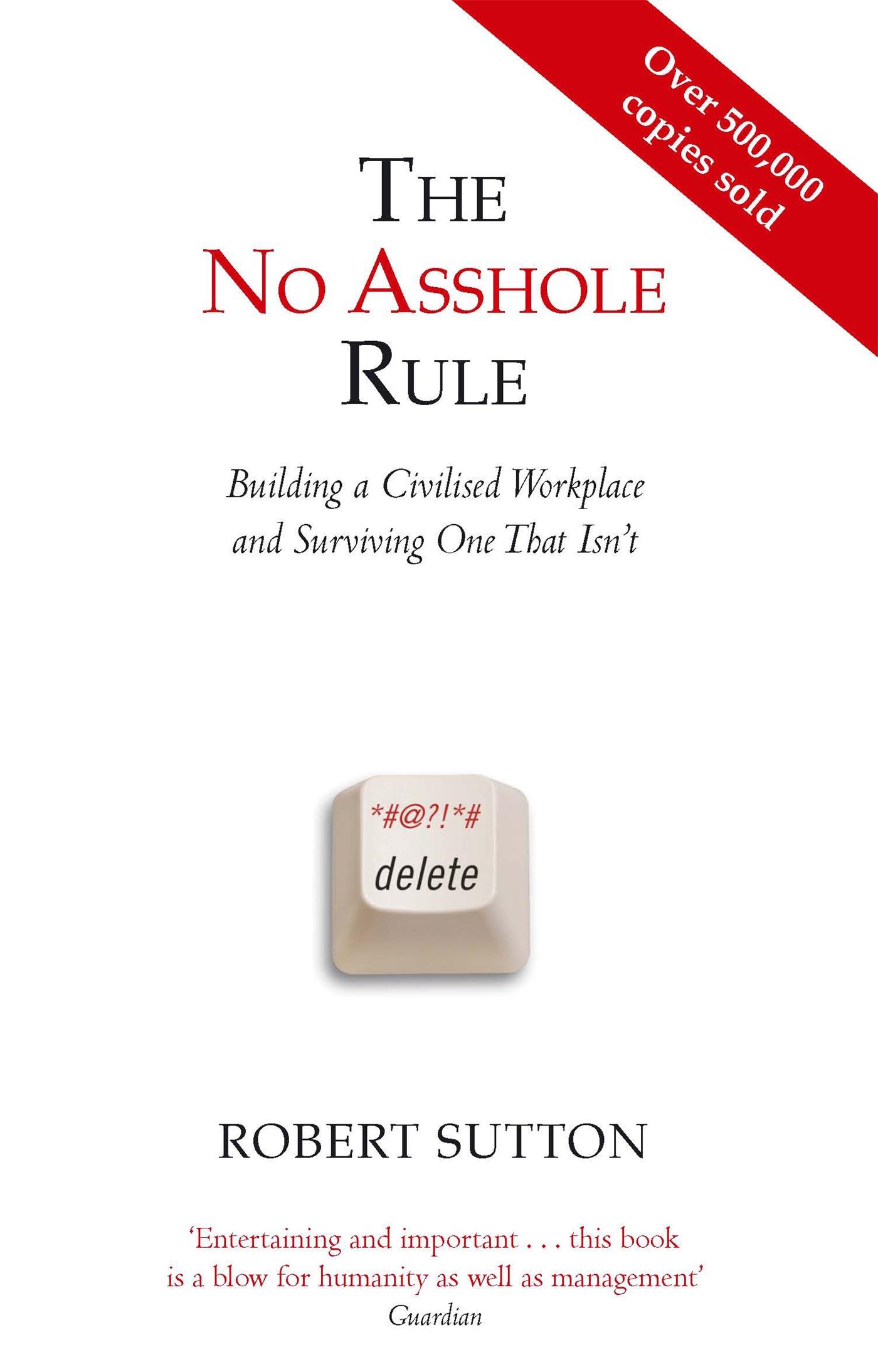 Vorderes Coverbild The No Asshole Rule