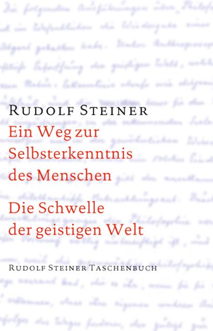 Vorderes Coverbild Ein Weg zur Selbsterkenntnis des Menschen / Die Schwelle der geistigen Welt