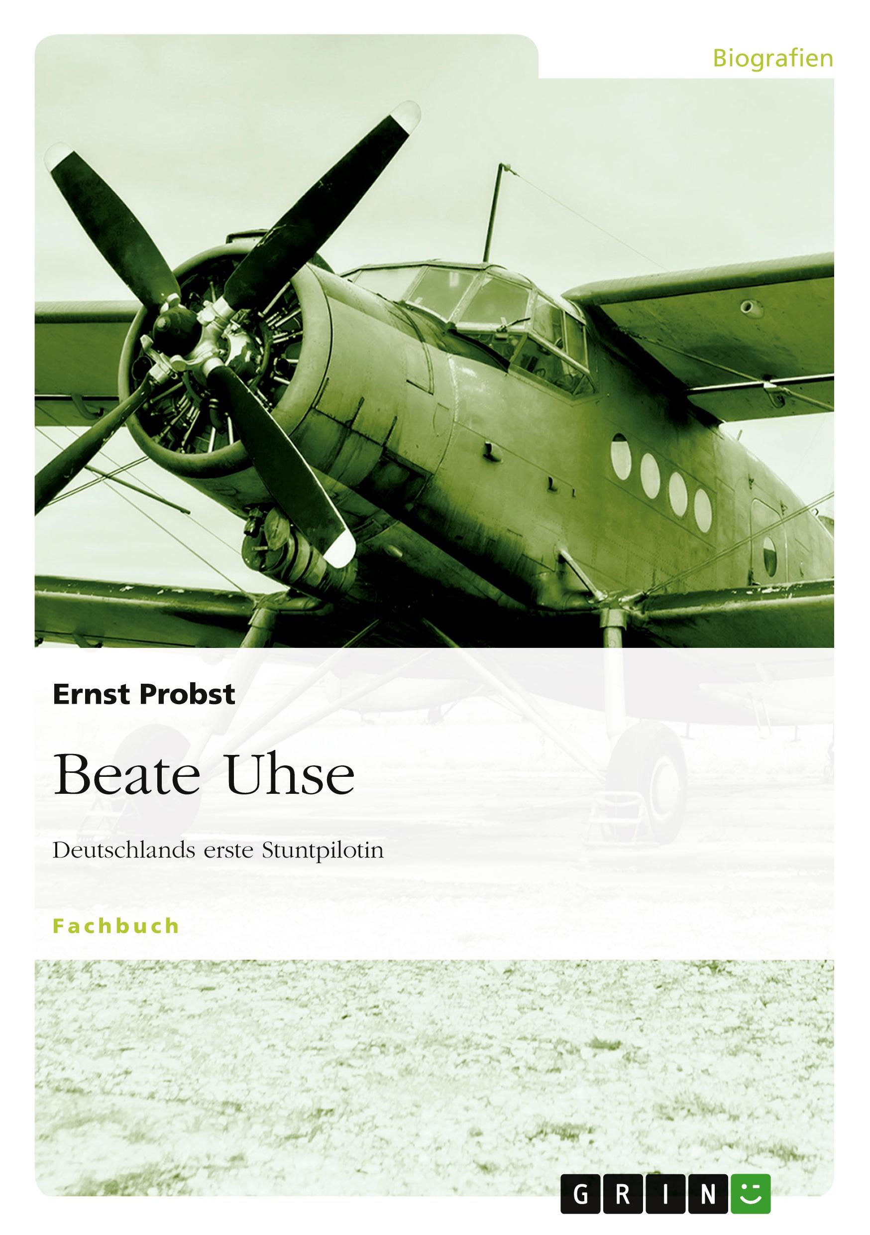 Vorderes Coverbild Beate Uhse - Deutschlands erste Stuntpilotin