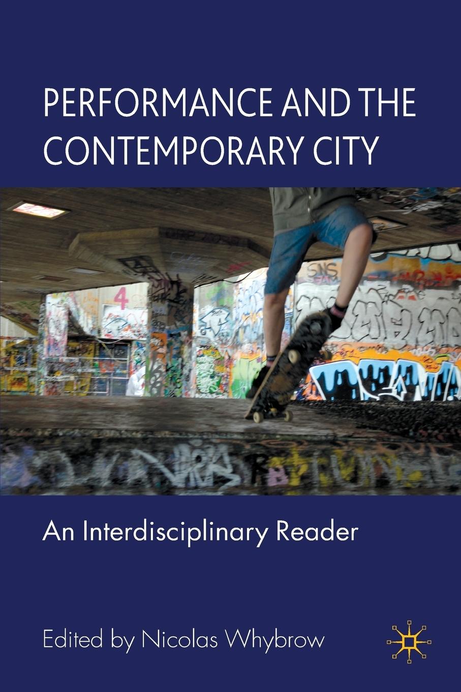 Vorderes Coverbild Performance and the Contemporary City