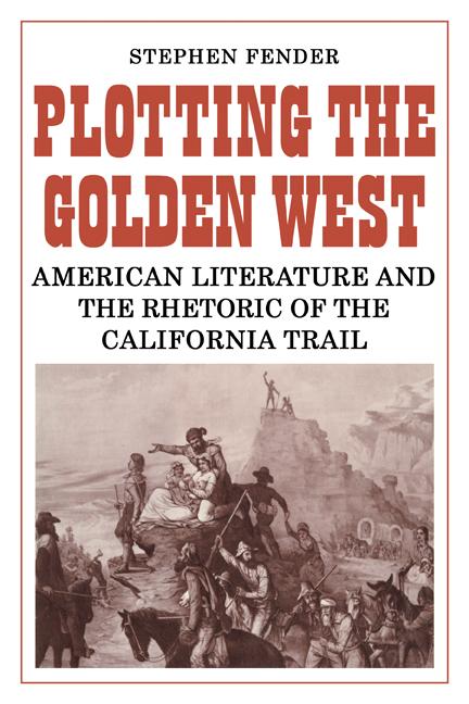 Vorderes Coverbild Plotting the Golden West