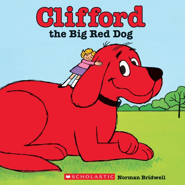 Vorderes Coverbild Clifford the Big Red Dog (Classic Storybook)