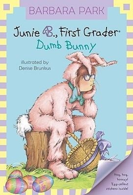 Vorderes Coverbild Junie B., First Grader: Dumb Bunny
