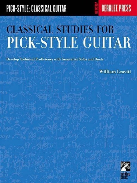 Vorderes Coverbild Classical Studies for Pick-Style Guitar