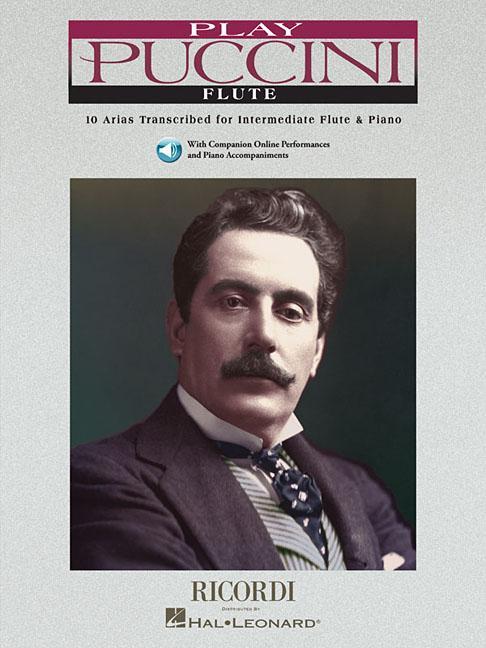 Vorderes Coverbild Play Puccini: 10 Arias Transcribed for Flute & Piano [With CD (Audio)]