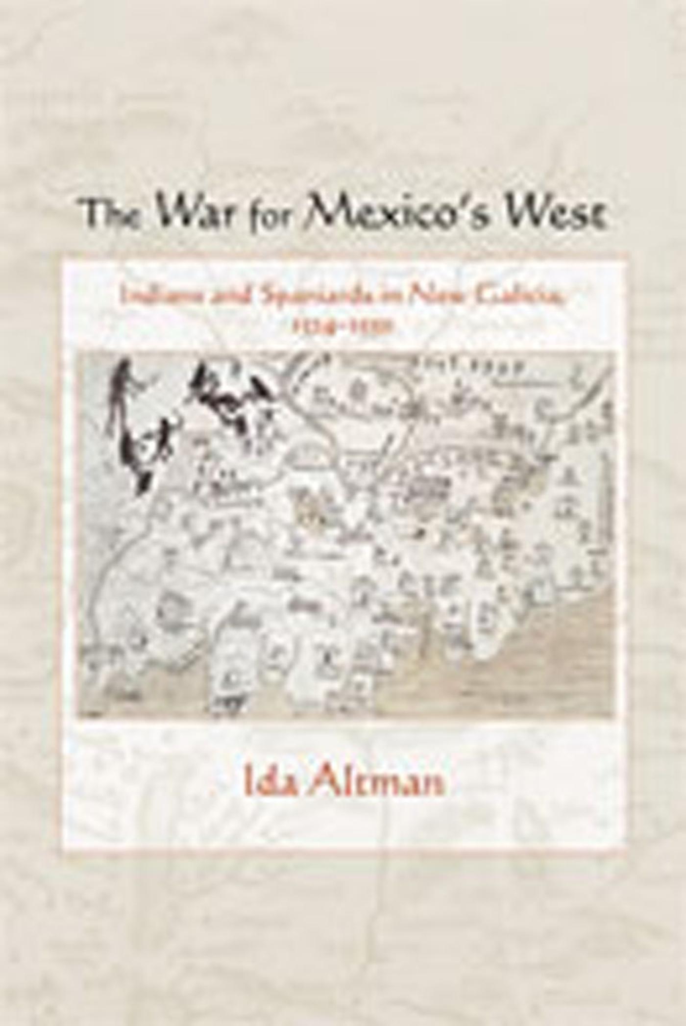Vorderes Coverbild The War for Mexico's West