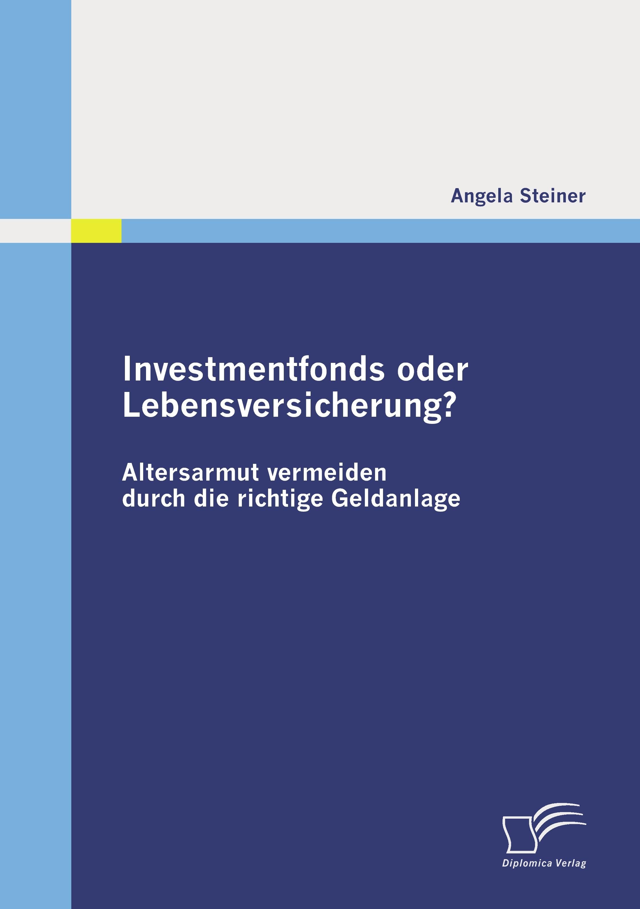 Vorderes Coverbild Investmentfonds oder Lebensversicherung?