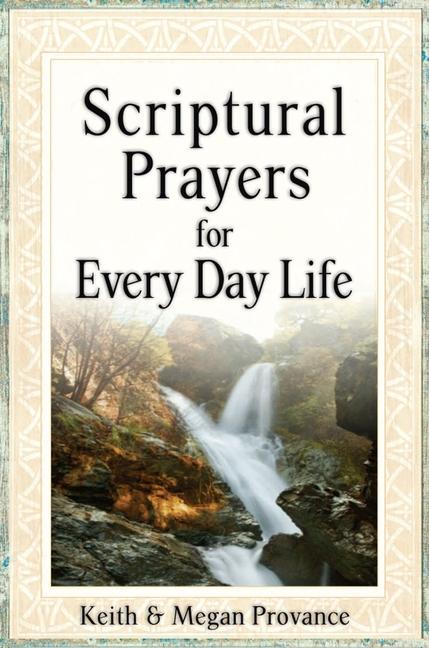 Vorderes Coverbild Scriptural Prayers for Everyday Life