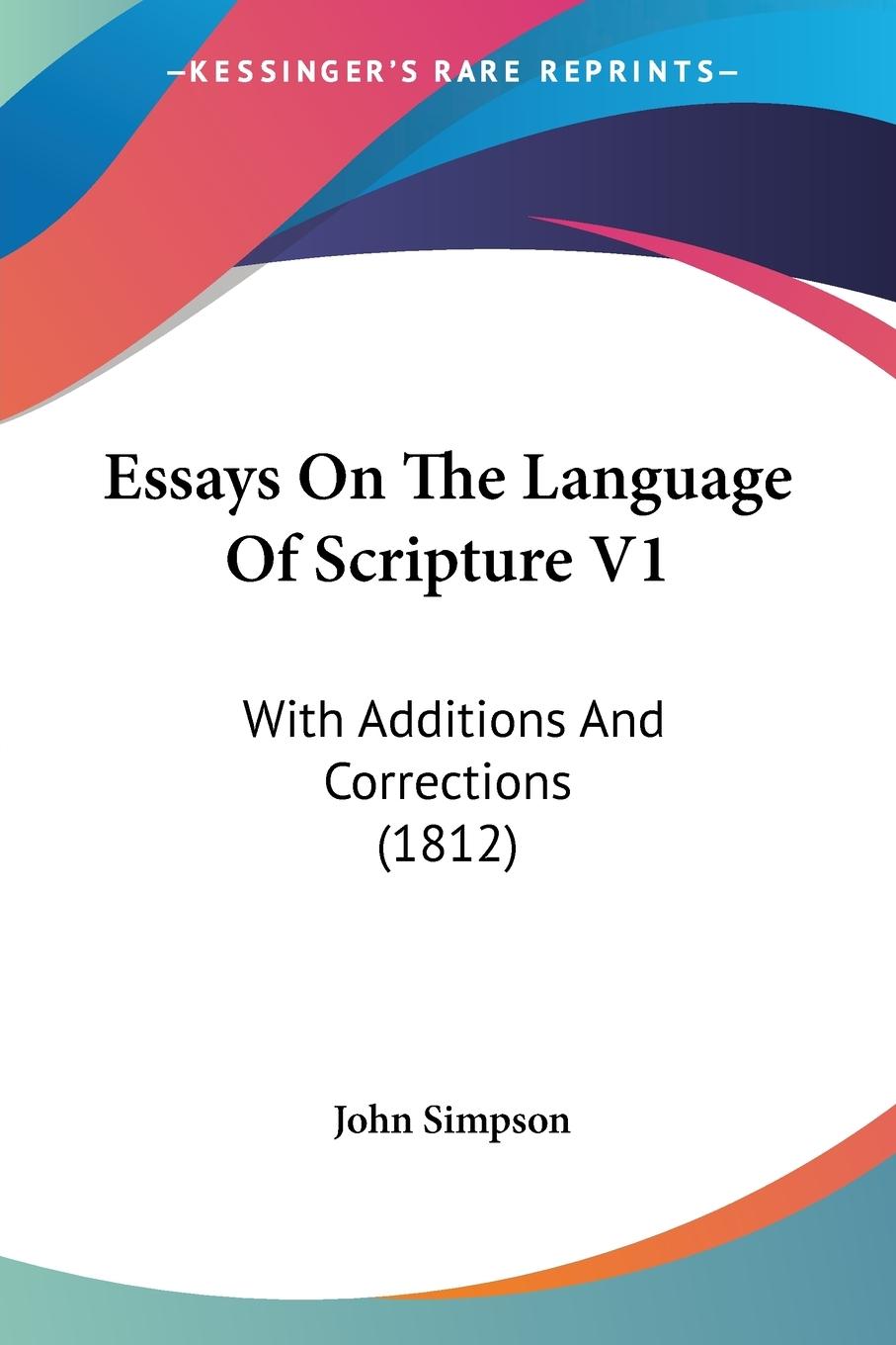 Vorderes Coverbild Essays On The Language Of Scripture V1