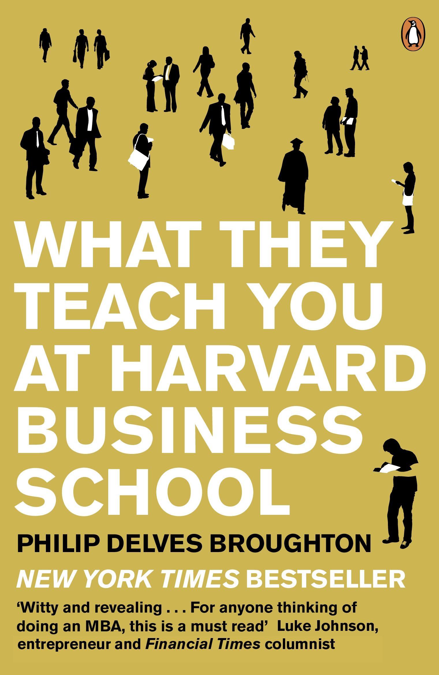 Vorderes Coverbild What They Teach You at Harvard Business School