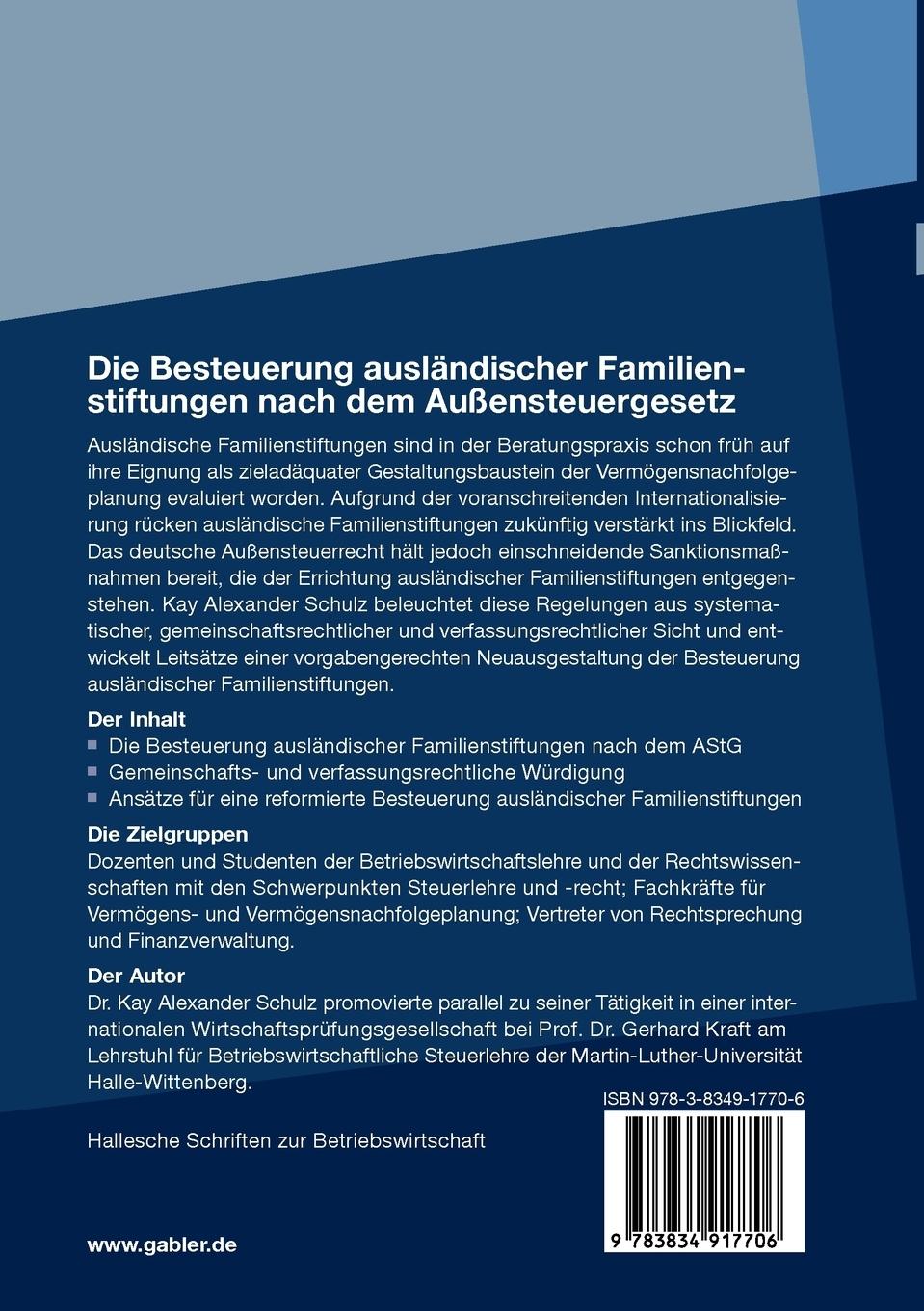 Rückseitencover Die Besteuerung ausländischer Familienstiftungen nach dem Außensteuergesetz