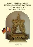 Vorderes Coverbild Theravada Buddhismus und politisches Engagement in Deutschland - passt das zusammen?