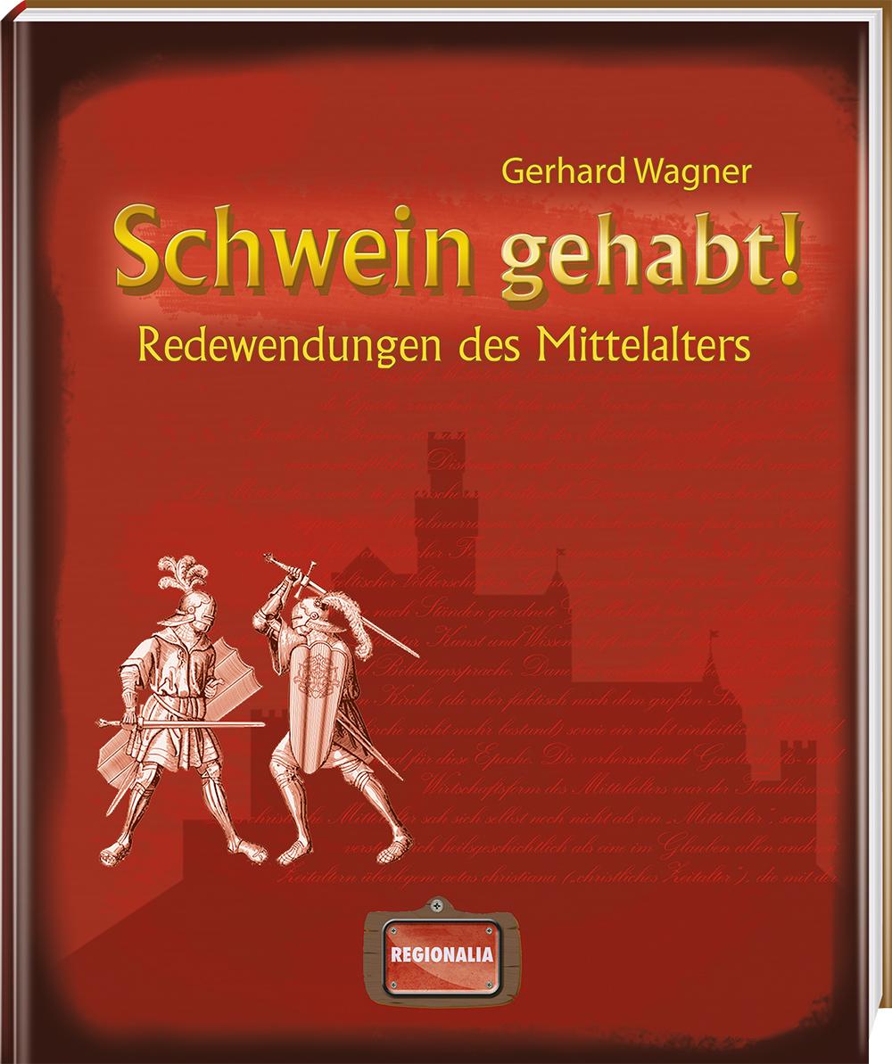 Vorderes Coverbild Schwein gehabt!