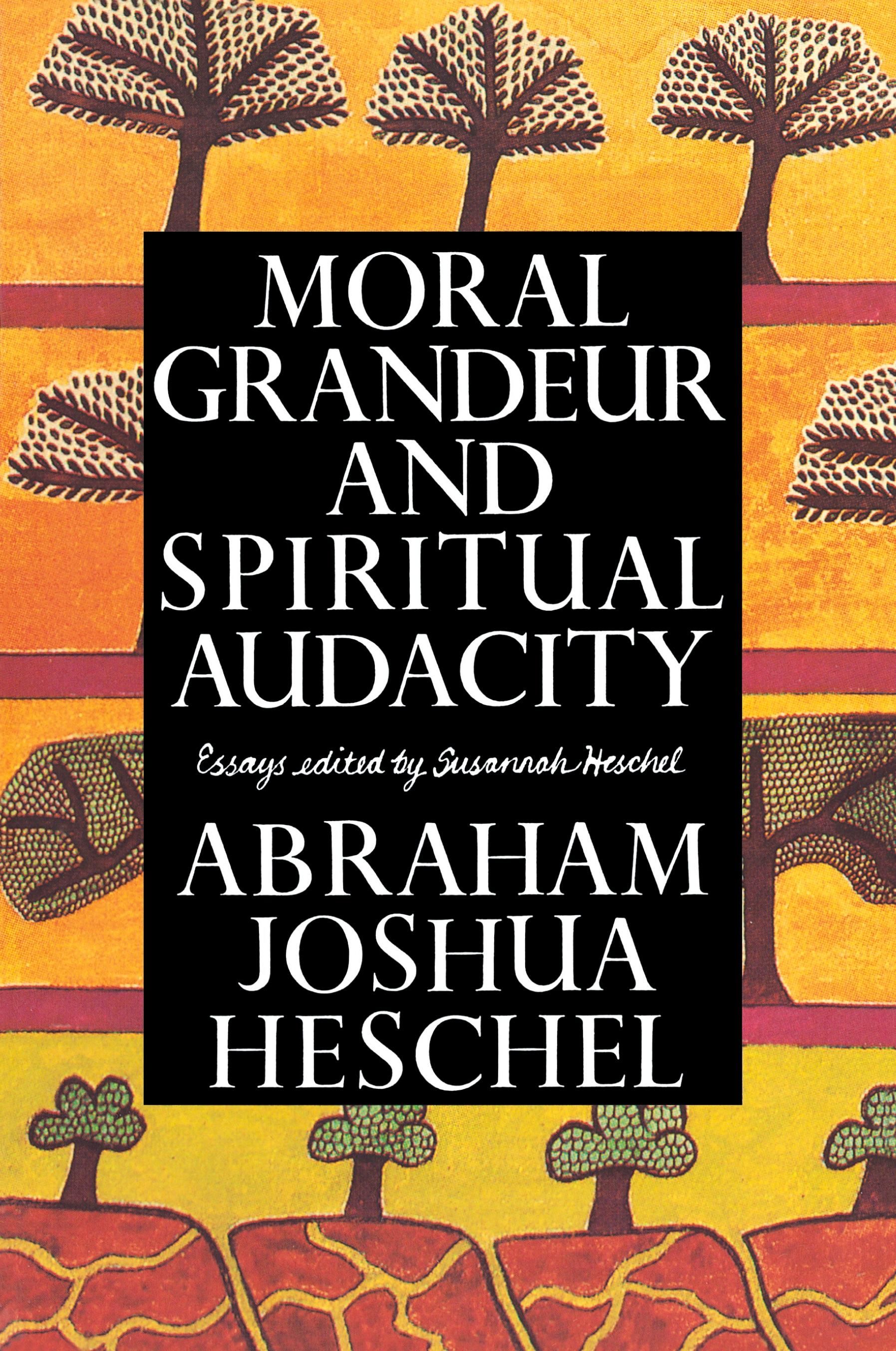 Vorderes Coverbild Moral Grandeur and Spiritual Audacity