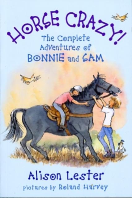 Vorderes Coverbild Horse Crazy! The Complete Adventures of Bonnie and Sam