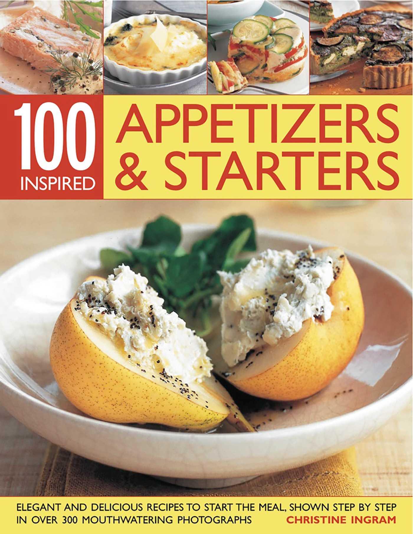 Vorderes Coverbild 100 Inspired Appetizers & Starters