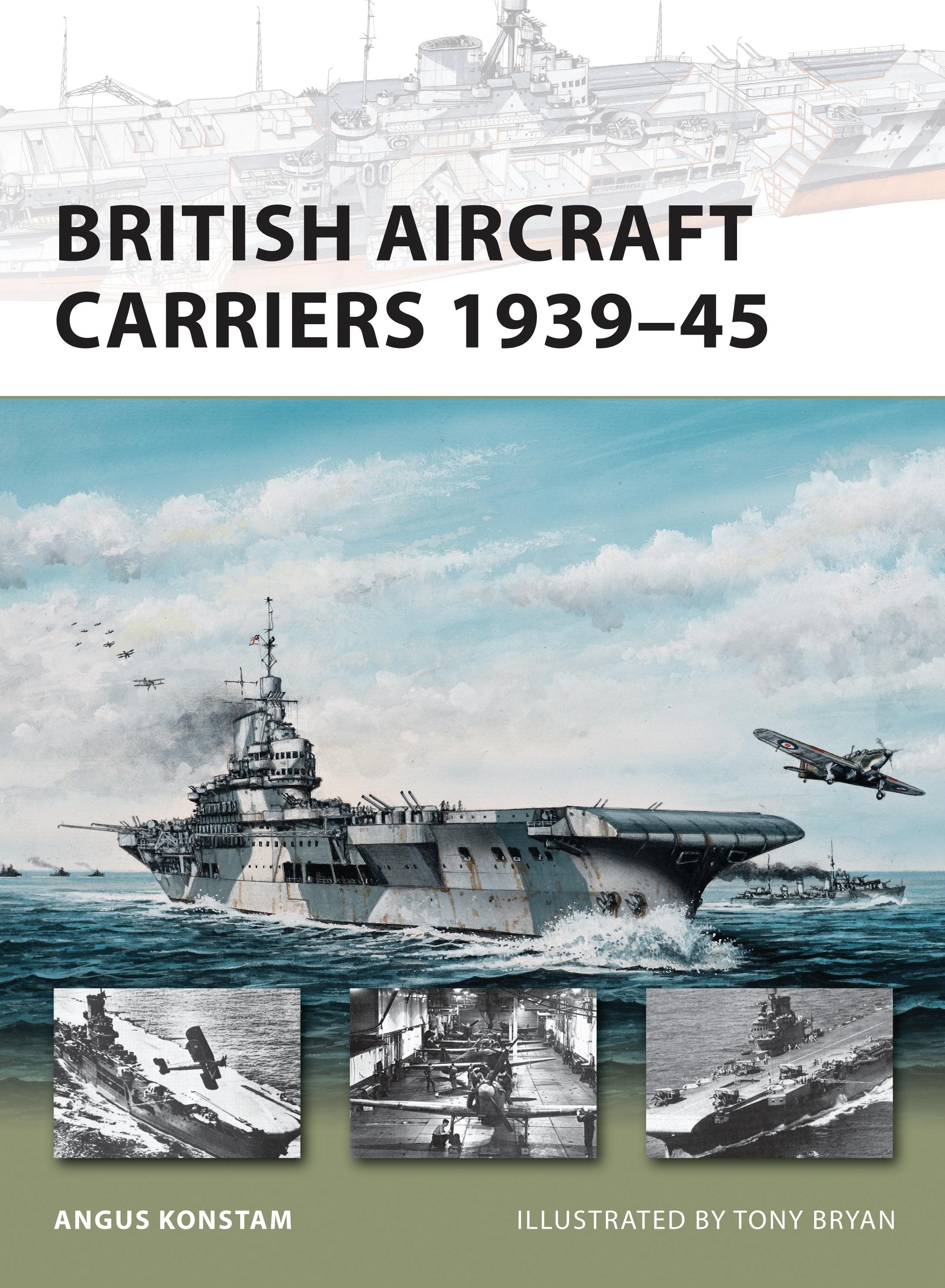 Vorderes Coverbild British Aircraft Carriers 1939-45