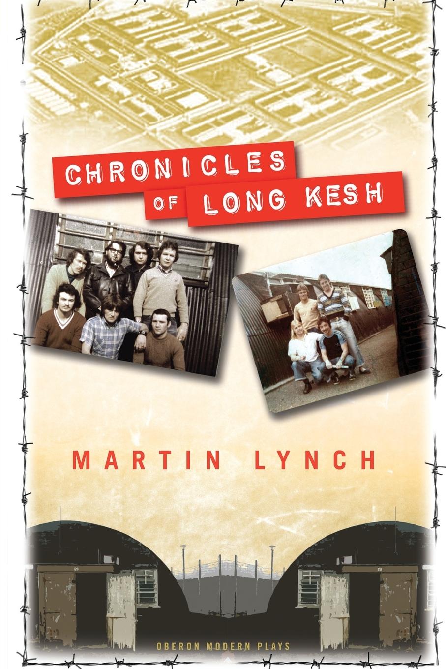 Vorderes Coverbild Chronicles of Long Kesh