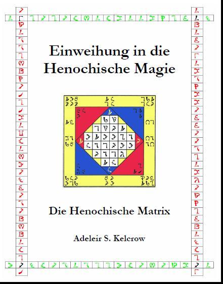 Vorderes Coverbild Einweihung in die Henochische Magie