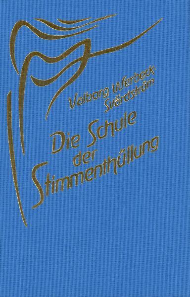 Vorderes Coverbild Die Schule der Stimmenthüllung
