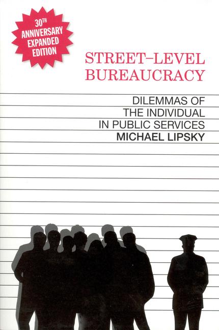 Vorderes Coverbild Street-Level Bureaucracy, 30th Anniversary Edition