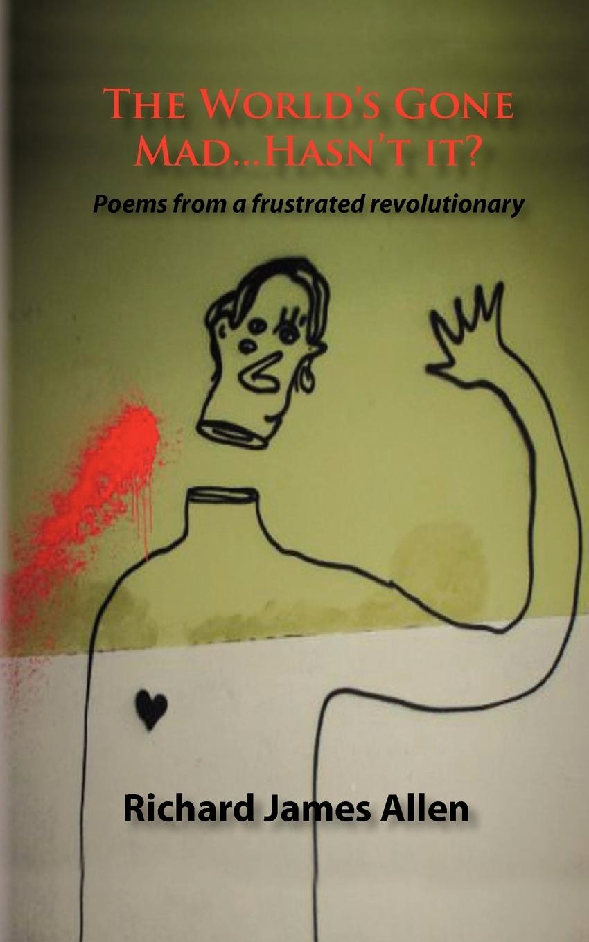 Vorderes Coverbild The World's Gone Mad, Hasn't It?