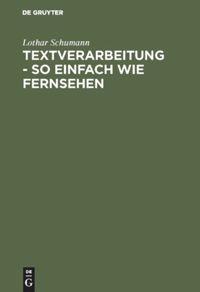 Vorderes Coverbild Textverarbeitung - so einfach wie Fernsehen