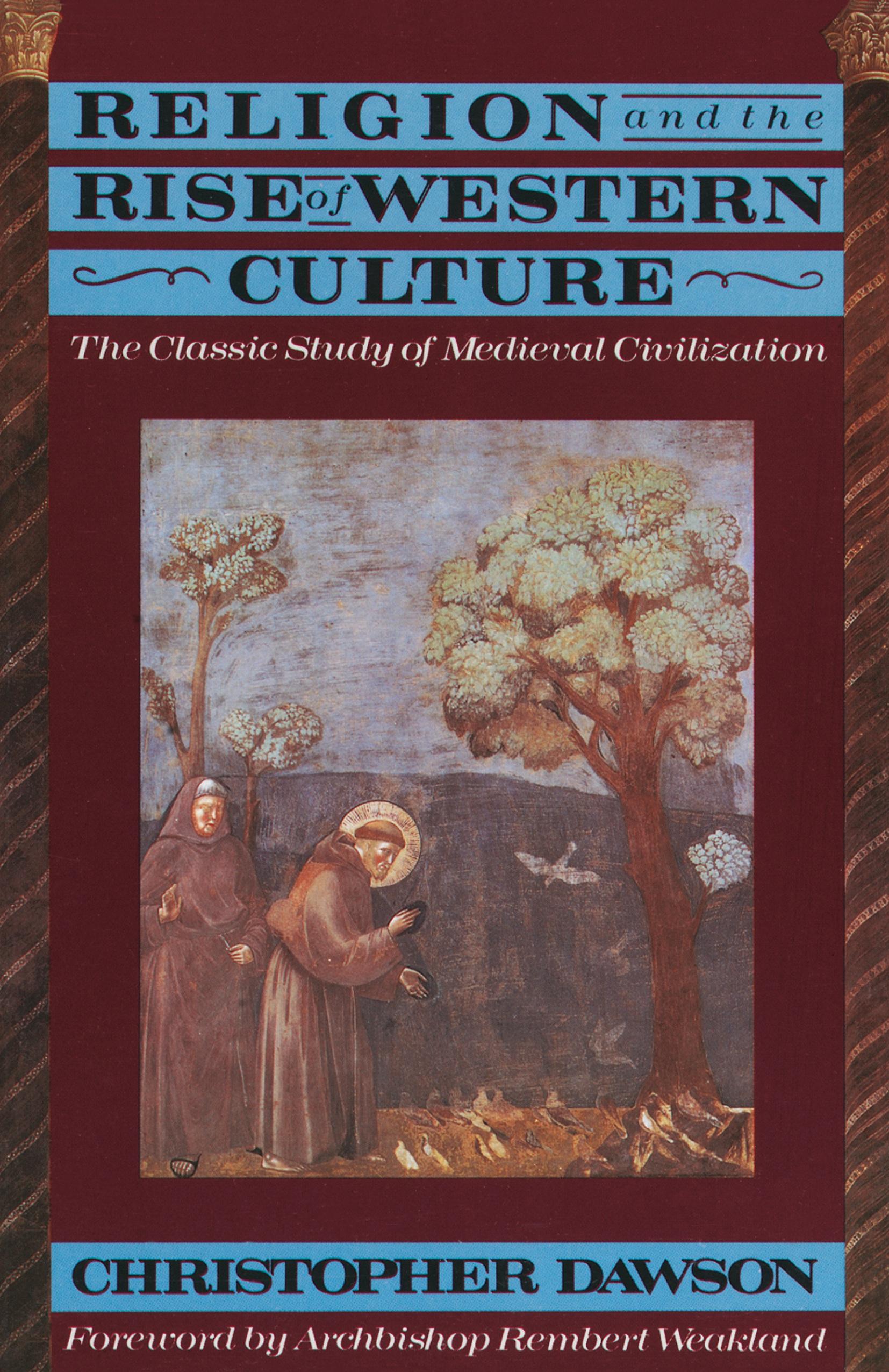 Vorderes Coverbild Religion and the Rise of Western Culture