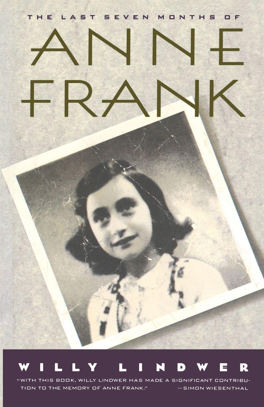 Vorderes Coverbild The Last Seven Months of Anne Frank