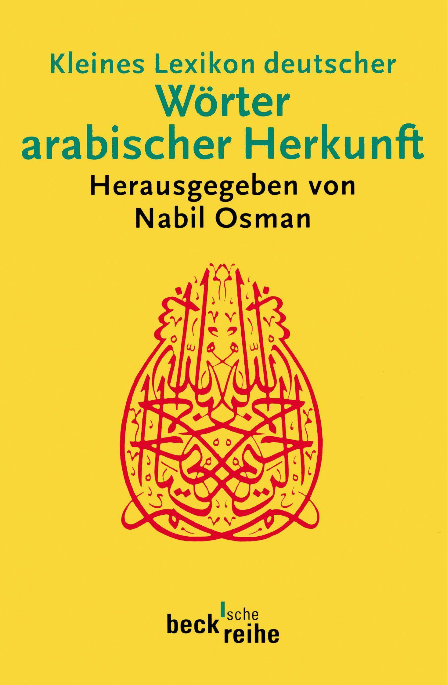 Vorderes Coverbild Kleines Lexikon deutscher Wörter arabischer Herkunft