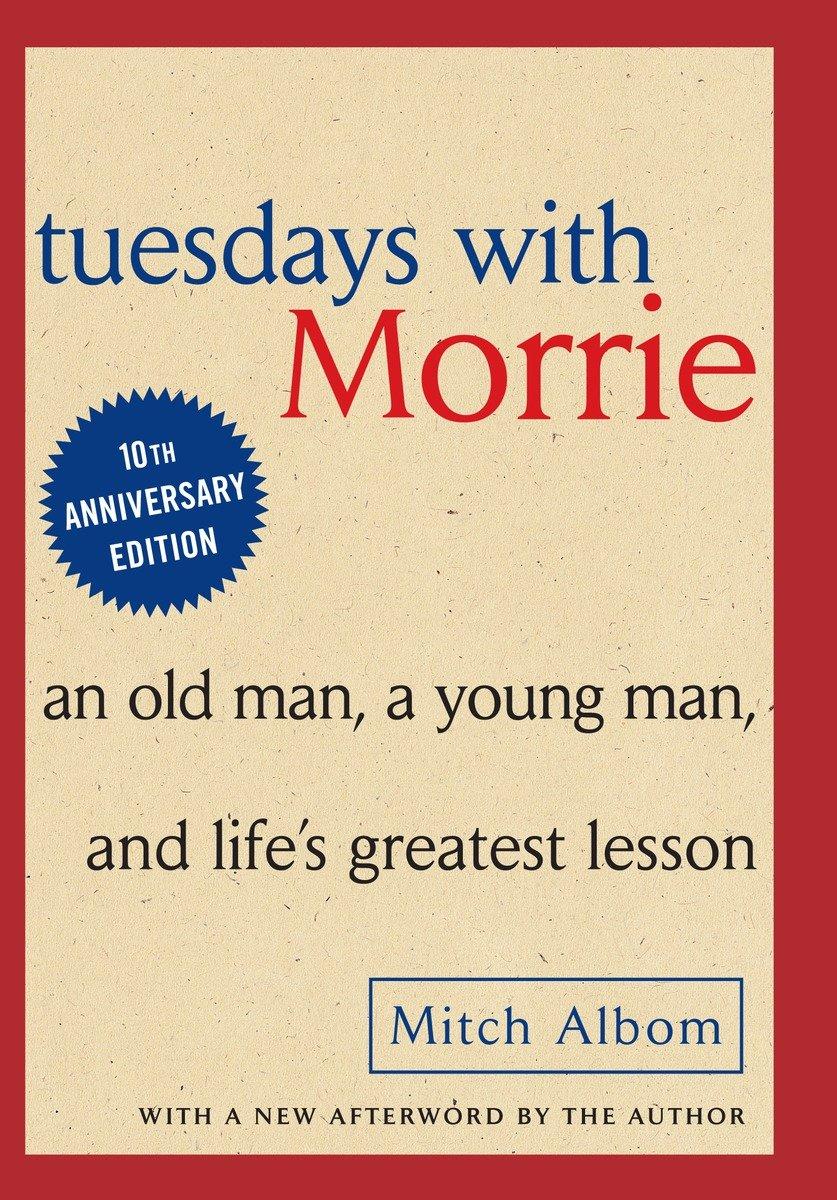 Vorderes Coverbild Tuesdays with Morrie