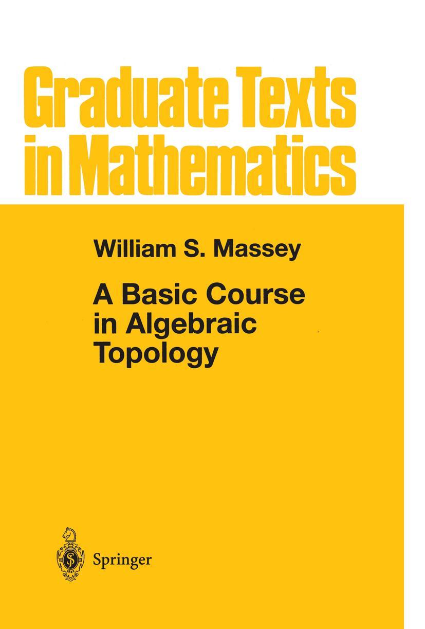Vorderes Coverbild A Basic Course in Algebraic Topology