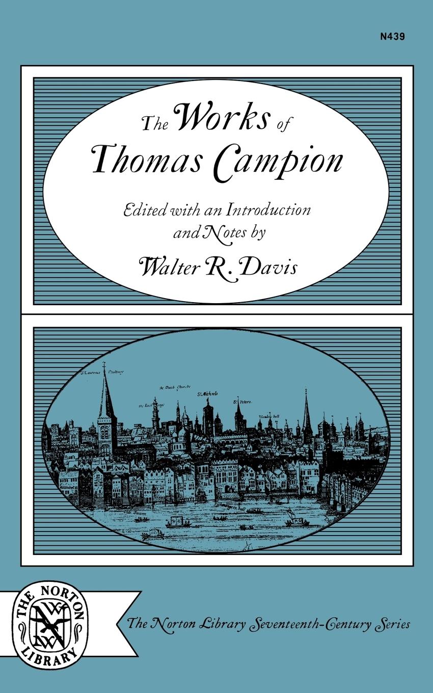 Vorderes Coverbild The Works of Thomas Campion