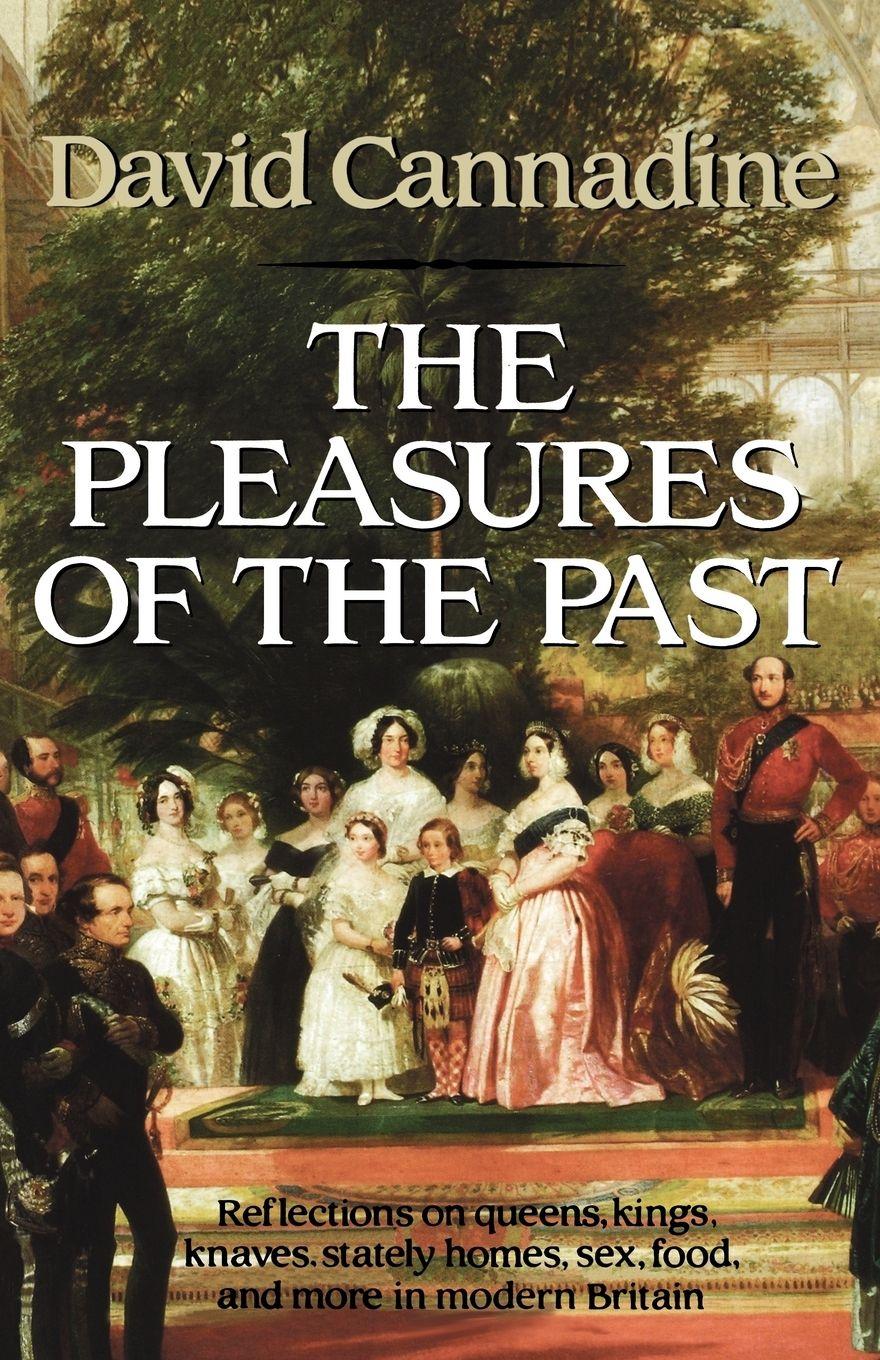 Vorderes Coverbild The Pleasures of the Past