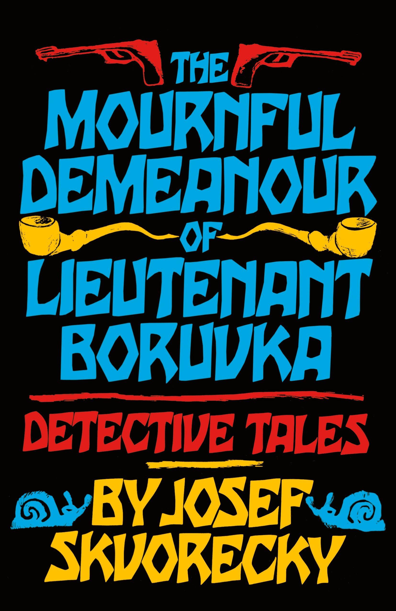 Vorderes Coverbild Mournful Demeanour of Lieutenant Boruvka