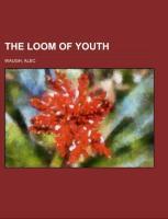 Vorderes Coverbild The Loom of Youth