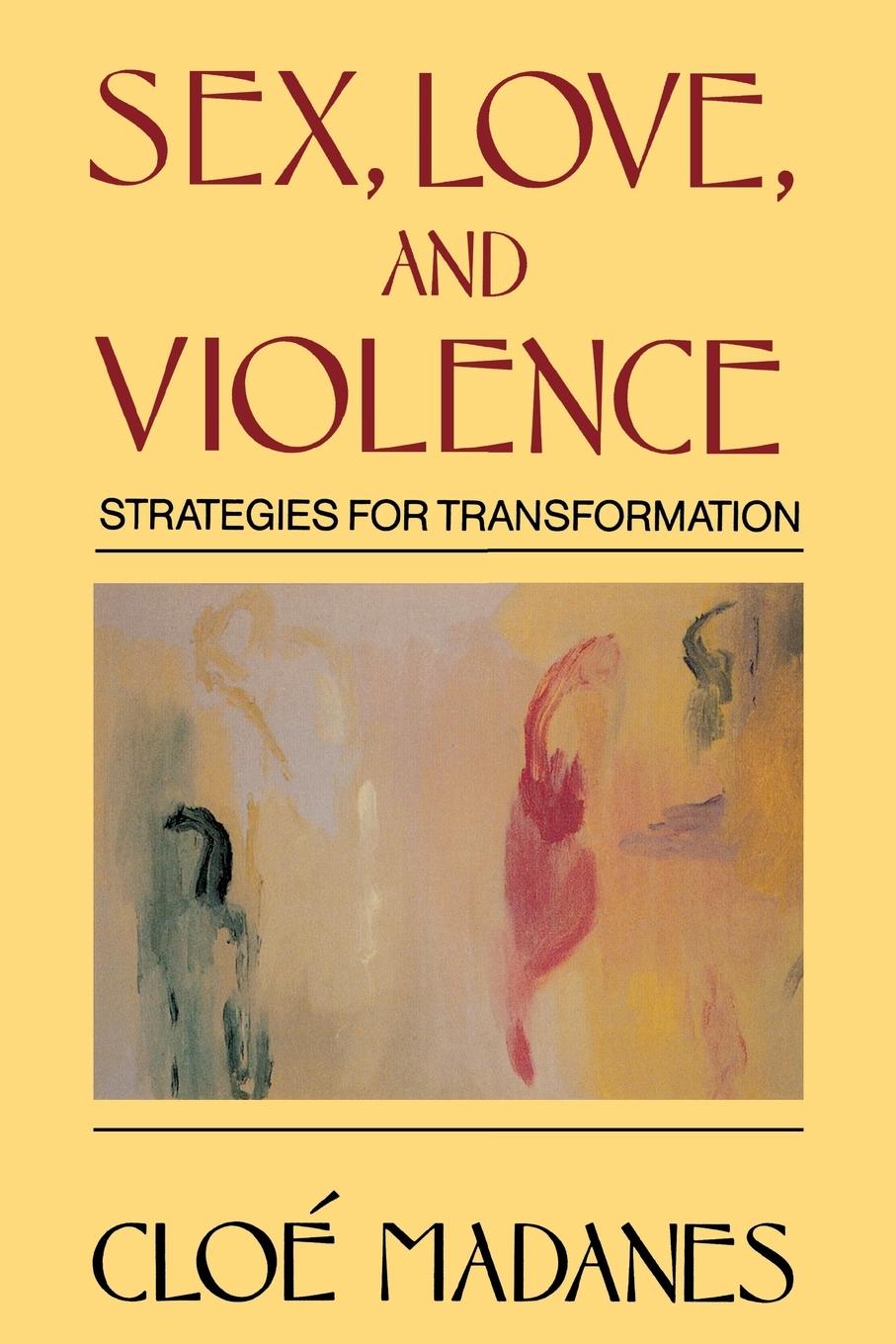 Vorderes Coverbild Sex, Love, and Violence
