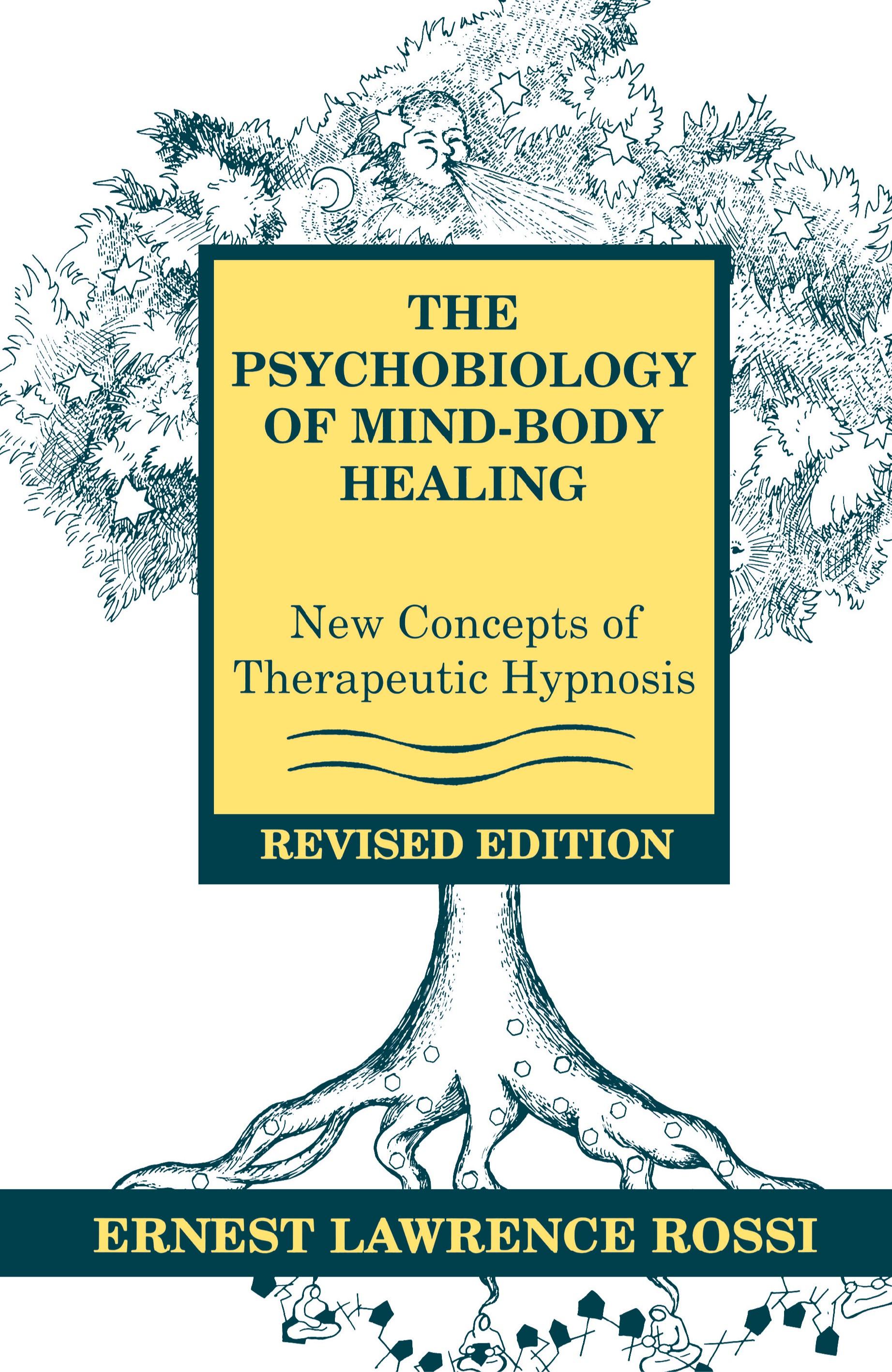 Vorderes Coverbild Psychobiology of Mind-Body Healing