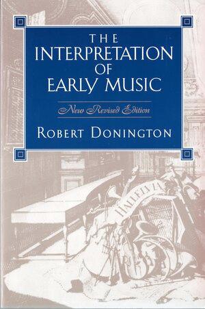Vorderes Coverbild The Interpretation of Early Music