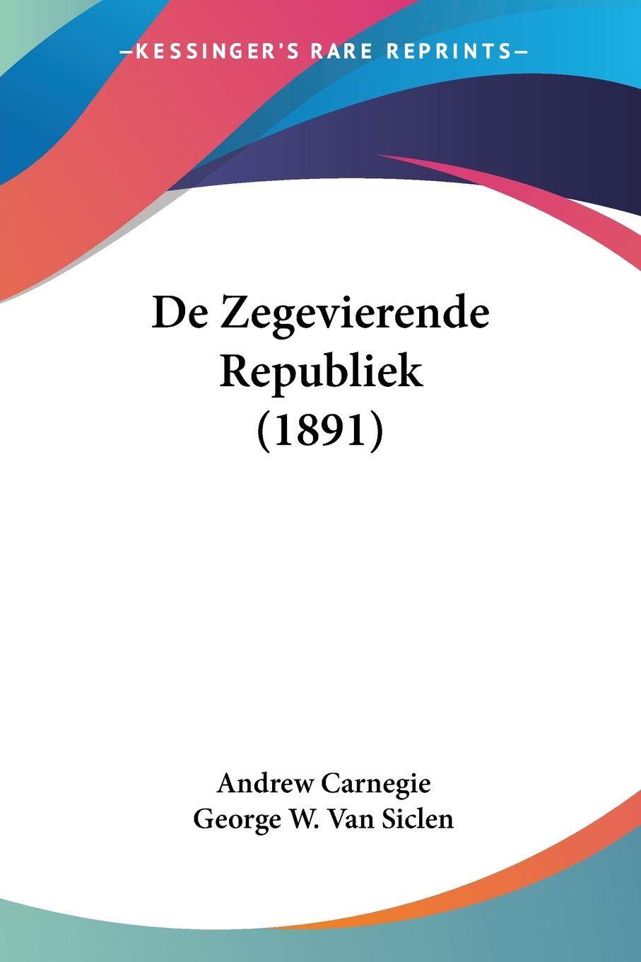 Vorderes Coverbild De Zegevierende Republiek (1891)