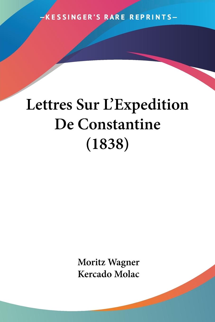 Vorderes Coverbild Lettres Sur L'Expedition De Constantine (1838)