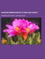Vorderes Coverbild Random Reminiscences of Men and Events